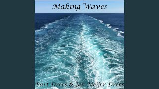 Making Waves