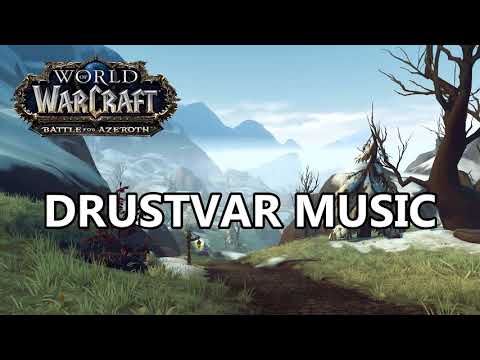 Drustvar Music - Battle for Azeroth Music