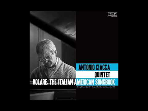 Antonio Ciacca Quintet — Stairway To The Stars