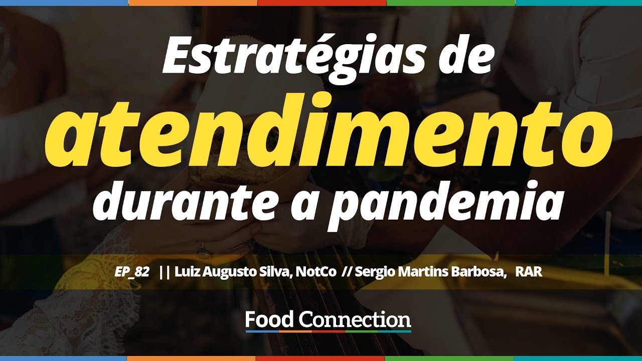 Estratégias de atendimento durante a pandemia