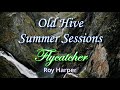 Flycatcher - a cover of the Roy Harper song by Neil Hunt and Sue Dutton.