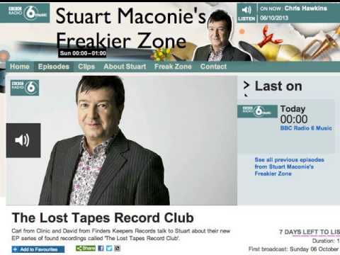 The Lost Tapes Record Club on BBC6 Music's Stuart Maconie's Freak Zone