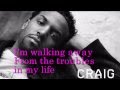 Craig David - I'm Walking Away WITH LYRICS ...