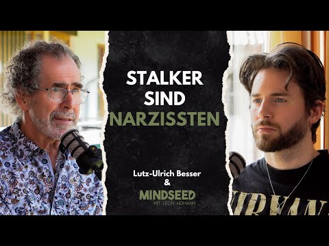 Die Täter-Opfer-Dynamik in narzisstischen Beziehungen und Stalking mit Facharzt Lutz-Ulrich Besser