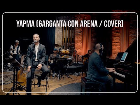 YAPMA ( Garganta con Arena / cover )