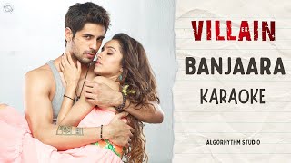 Download lagu BANJAARA - Ek Villain || Karaoke with Lyrics || AlgoRhythm Studio mp3