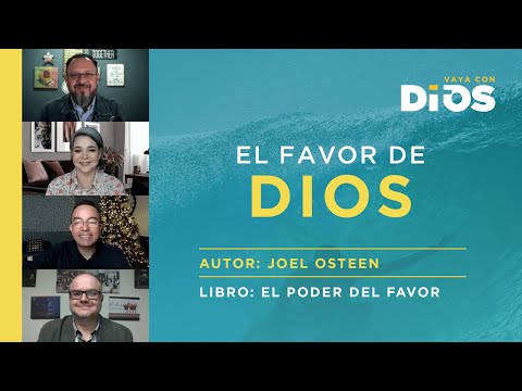 VayaConDios Ep.378 - El favor de Dios.