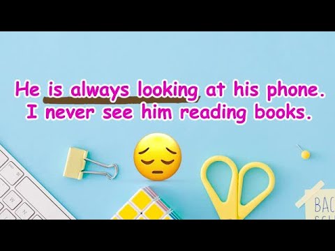 日常の文法：迷惑をかけることを示す。連続動詞 (Everyday Grammar: Showing Annoyance: Continuous Verbs)