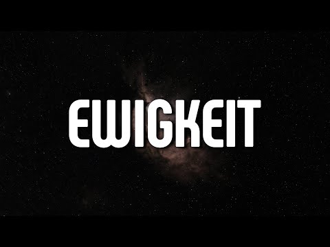 erobé, KXXMA _ Lyfrix - EWIGKEIT (Letra/Lyrics) | Official Music Video