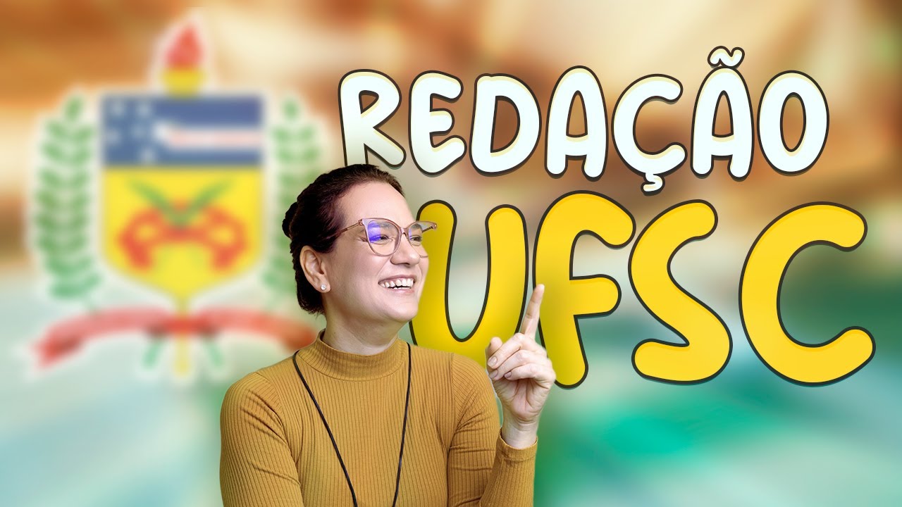 Dicas Cruciais para Mandar Bem na Redação UFSC!