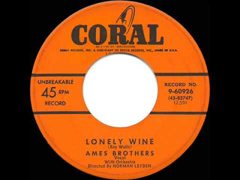 1953 Ames Brothers - Lonely Wine