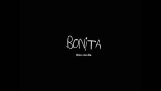 Gino - Bonita (con Ata) |Cover Tin Tan|