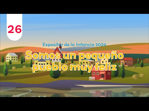 26. Somos un pequeño pueblo muy feliz