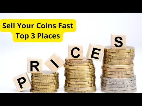 THE 3 BEST PLACES to SELL your COINS