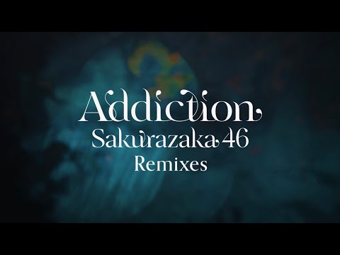 櫻坂46『Sakurazaka46 Remixes』クロスフェード