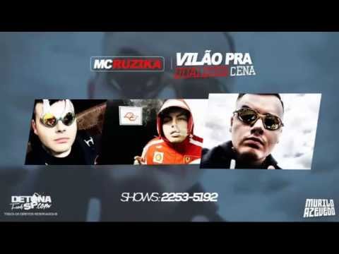MC Ruzika - Vilão pra qualquer cena (DJ Jorgin e DJ Raul) Lançamento 2014