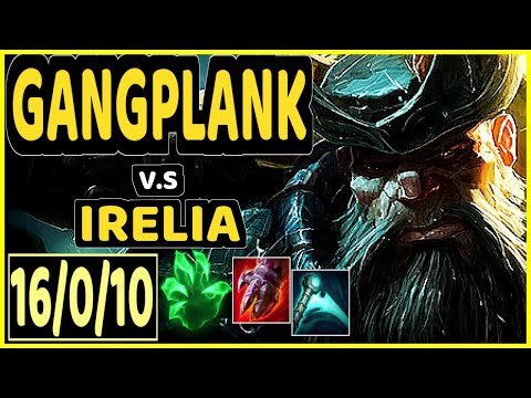 ARMUT (GANGPLANK) vs IRELIA - 16/0/10 KDA TOP CHALLENGER GAMEPLAY - EUW