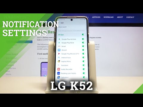 Notifications Settings on LG K52 – Personalize Notifications