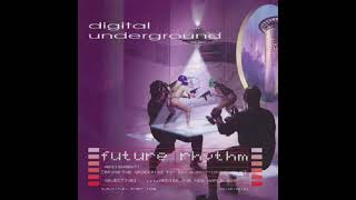 DIGITAL UNDERGROUND - Future Rhythm.