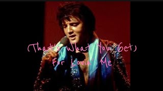 Elvis Presley - (That&#39;s What You Get) For Lovin&#39; Me