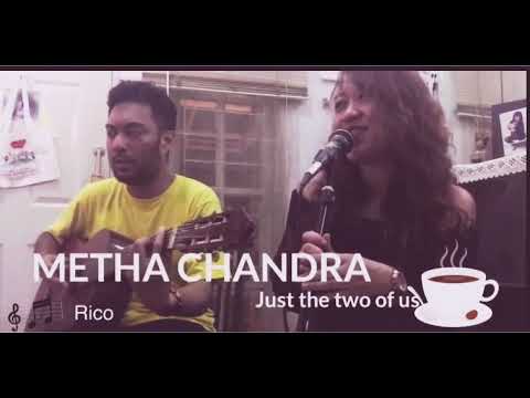 JUST THE TWO OF US - official COVER Video // Metha Chandra