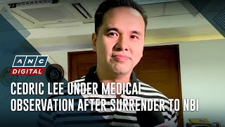 Download lagu Cedric Lee under medical observation after surrender to NBI | ANC mp3 Download lagu Cedric Lee under medical observation after surrender to NBI | ANC mp3