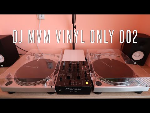 DJ MVM Vinyl Only Home Session 002