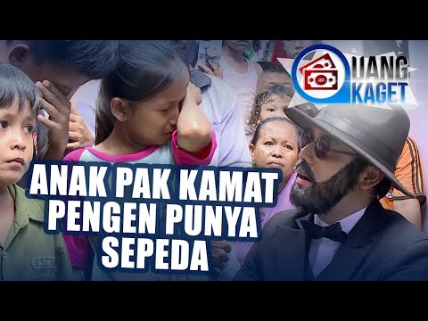 UANG KAGET EPISODE 379 - Anak Pak Kamat Pengen Punya Sepeda