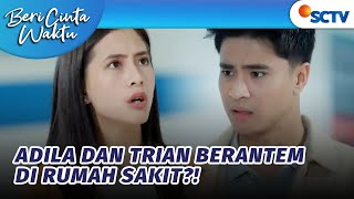 Download lagu Pak Samsul Celaka, Adila Salahkan Papanya Trian! | Beri Cinta Waktu  - Episode 140 dan 141 mp3