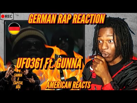 WHO TF IS UFO361?! American Reacts to German Trap Music! Ft. UFO361, GUNNA, SAMRA, CAPITAL BRA
