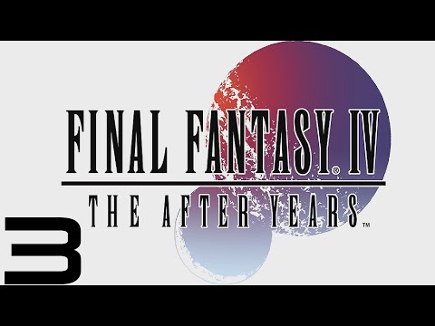 Final Fantasy IV: The After Years (PC) - Let's Play - Episode #3 [Ceodore's Tale 3/7]