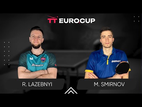 11:35 Ruslan Lazebnyi  - Mykyta Smirnov 30.08.2024 TT Euro.Cup Ukraine MASTER. TABLE 4