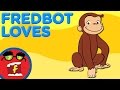 Curious George Top 10 Things Fredbot Loves