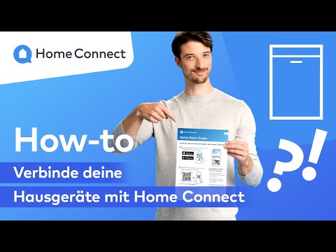 Verbinde deine Hausgeräte mit Home Connect