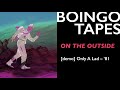 On The Outside (Demo) – Oingo Boingo | Only A Lad 1981