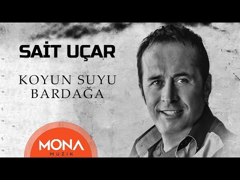 Sait Uçar - Koyun Suyu Bardağa