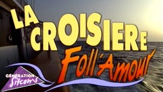 La croisière foll'amour : Générique TV officiel
