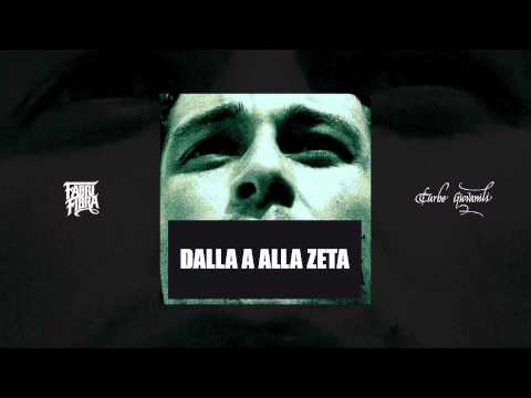 Fabri Fibra. Dalla A alla Zeta. (Turbe Giovanili)