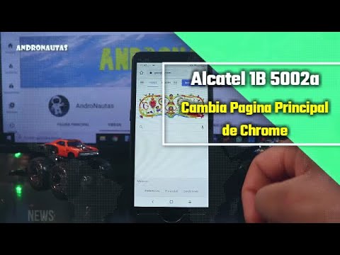 Alcatel 1B 5002A Cambia la PAGINA principal de Chrome