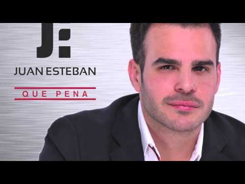 Juan Esteban - Qué Pena (Audio)