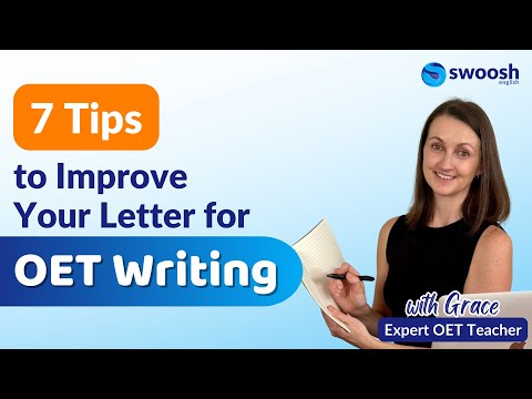 7 Tips to Improve Your Letter for the OET Writing Test