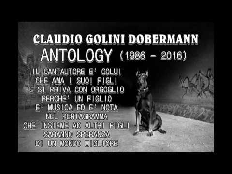 CLAUDIO GOLINI DOBERMANN - ANTOLOGY (1986- 2016)