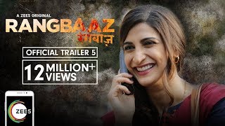 Rangbaaz | Official Trailer 5 | A ZEE5 Original | Aahana Kumra | Streaming Now On ZEE5 video