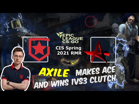 Ax1Le makes ACE and wins 1vs3 clutch, Gambit vs Akuma, EPIC League CIS 2021