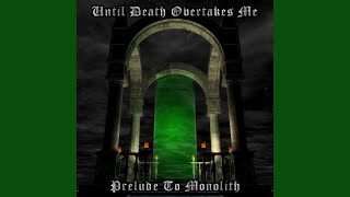Prelude to Monolith (Remastered)