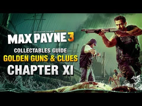 Max Payne 3 - Collectables Guide - Chapter 11 [Golden Guns & Clues]