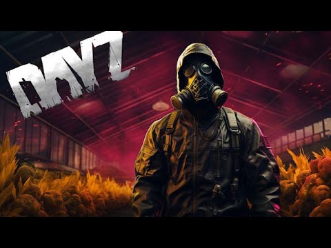 Willkommen in DayZ ÜBERLEBEN ODER STERBEN