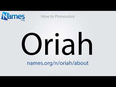 How to Pronounce Oriah