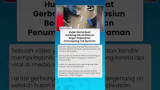 Gerbong KRL Tergenang Air di Stasiun Bogor setelah Hujan Deras, Penumpang Terpaksa Angkat Kaki