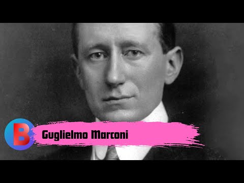 Guglielmo Marconi | Biography
